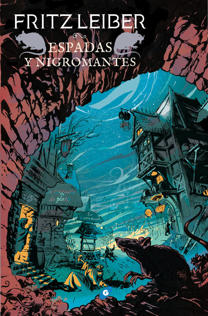 Espadas y nigromantes, de Leiber, Fritz | portada del libro