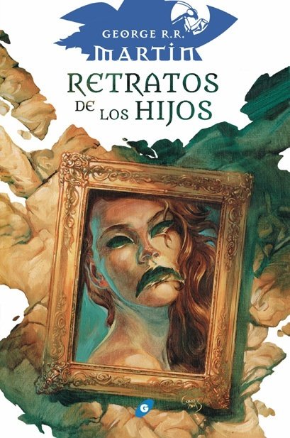 RETRATOS DE LOS HIJOS, de MARTIN, GEORGE R.R. | portada del libro