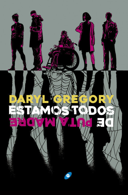 Estamos todos de puta madre, de Gregory, Daryl | portada del libro