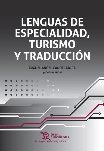 LENGUAS DE ESPECIALIDAD, TURISMO Y TRADUCCION | portada del libro