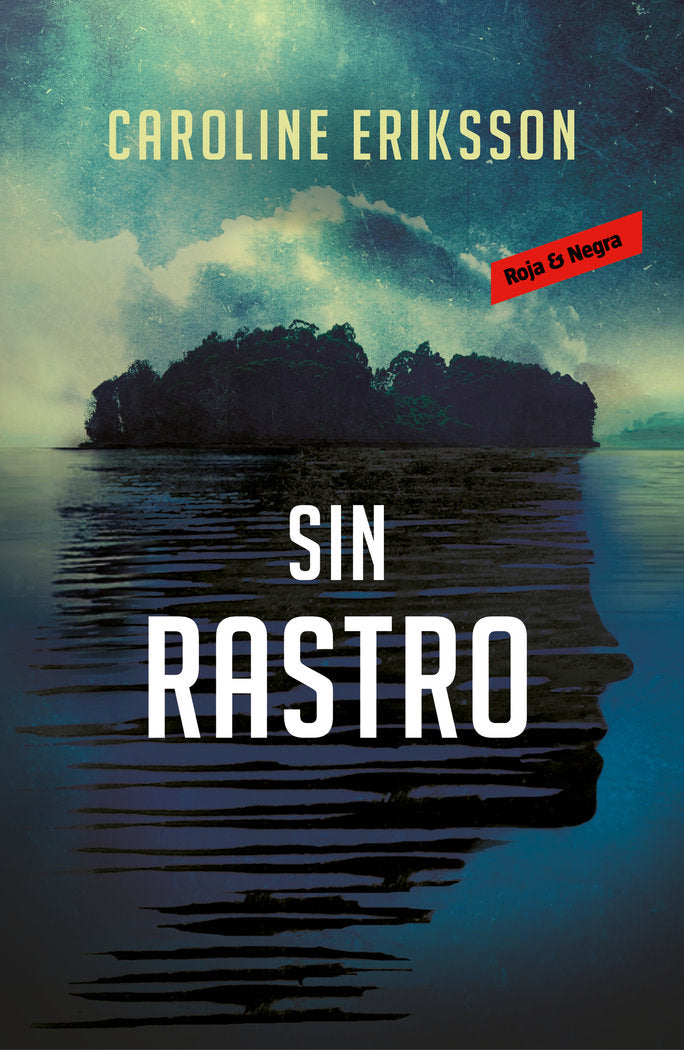 Sin rastro, de Eriksson, Caroline | portada del libro