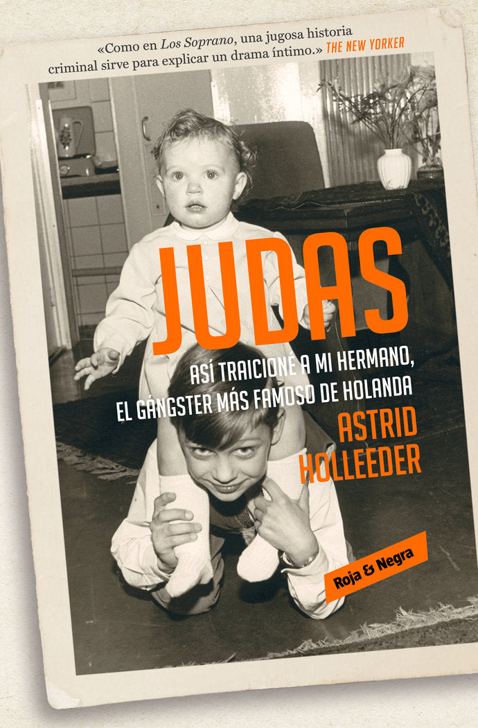 Judas, de Holleeder, Astrid | portada del libro