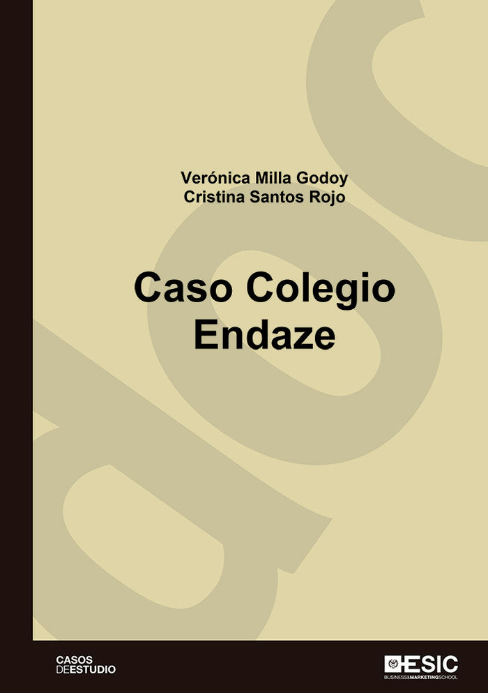 Caso Colegio Enzade, de Milla Godoy, Verónica | portada del libro