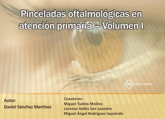 PINCELADAS OFTALMOLOGICAS EN ATENCION PRIMARIA VOLUMEN I, de SANCHEZ MARTINEZ | portada del libro