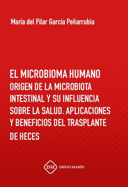 EL MICROBIOMA HUMANO, de GARCIA PEÑARRUBIA | portada del libro
