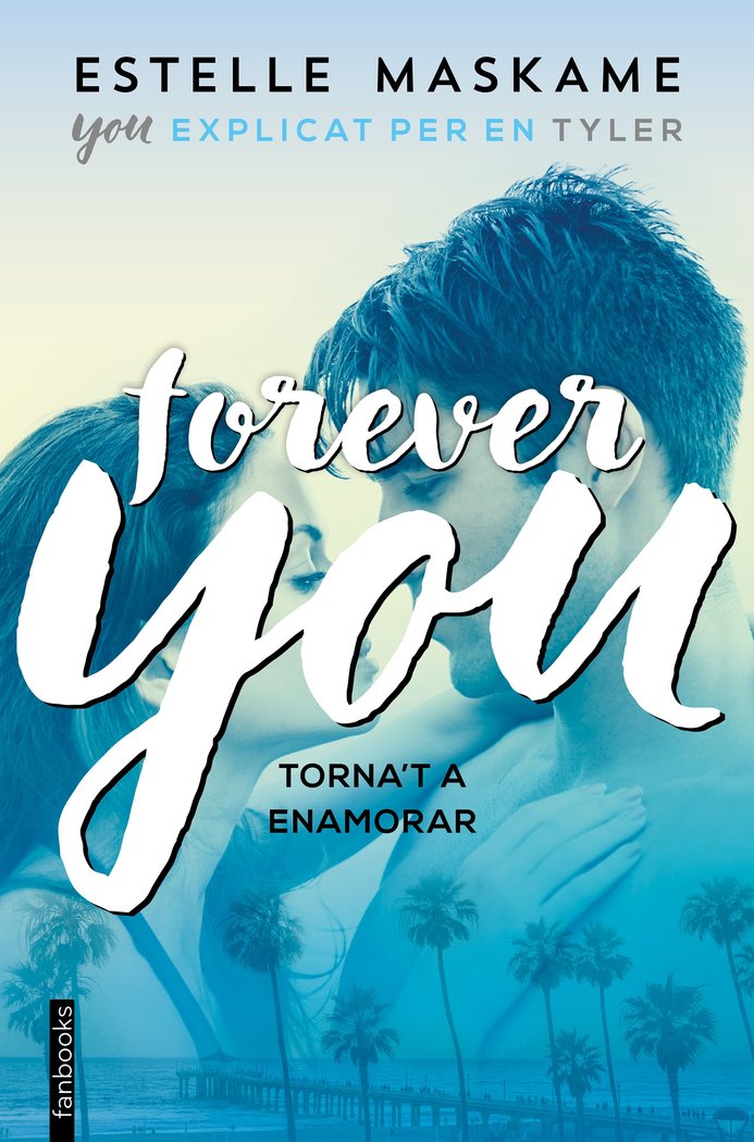 Forever you, de Maskame | portada del libro