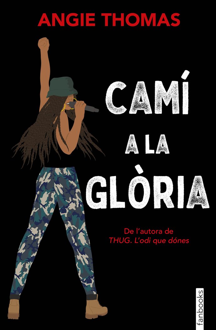 Camí a la glòria, de Thomas, Angie | portada del libro