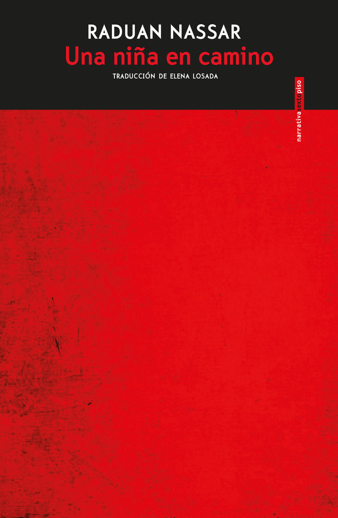 Una niña en camino, de Nassar, Raduan | portada del libro