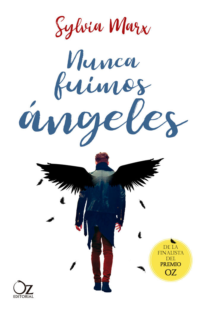 Nunca fuimos ángeles, de Marx, Sylvia | portada del libro