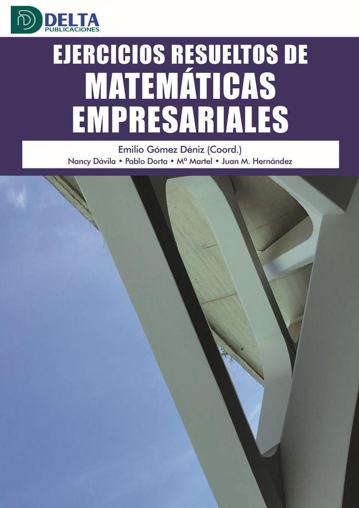EJERCICIOS RESUELTOS DE MATEMÁTICAS EMPRESARIALES | portada del libro