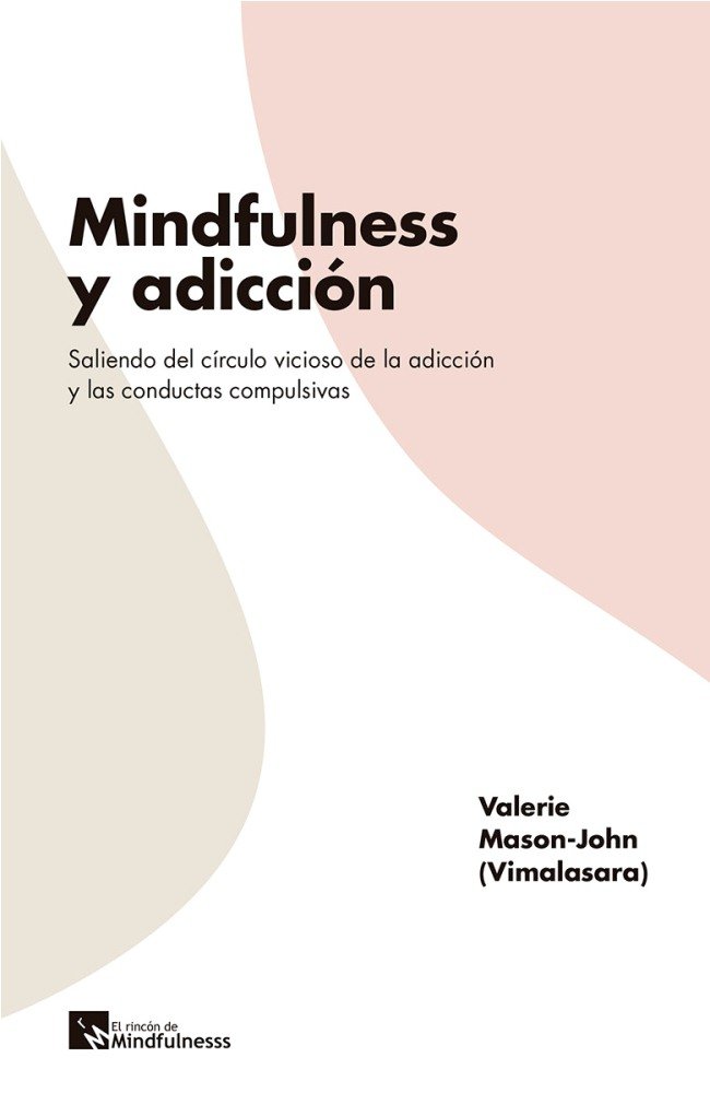 Mindfulness y adicción, de Mason-John, Valerie | portada del libro
