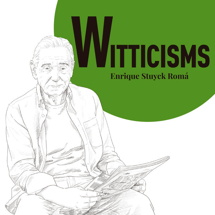 Witticisms, de STUYCK ROMA,ENRIQUE | portada del libro