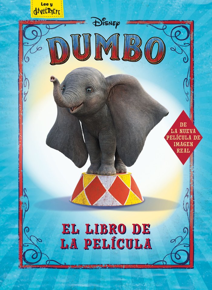 Dumbo. El libro de la película, de Disney | portada del libro