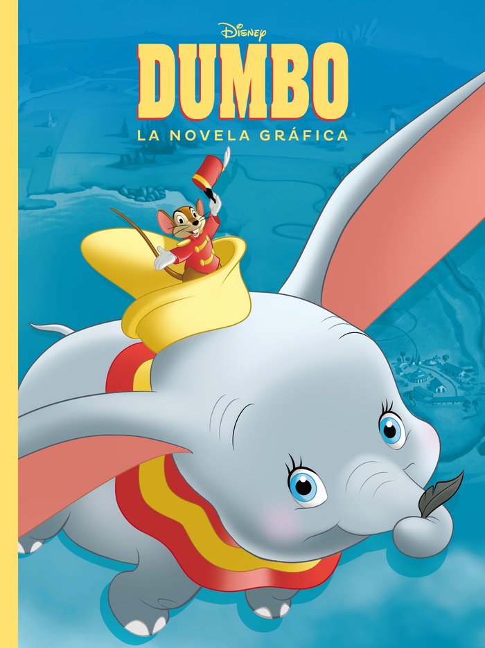 Dumbo. La novela gráfica, de Disney | portada del libro