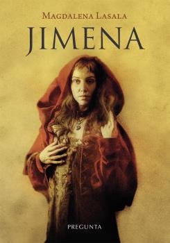 Jimena, de Lasala Pérez, Magdalena | portada del libro