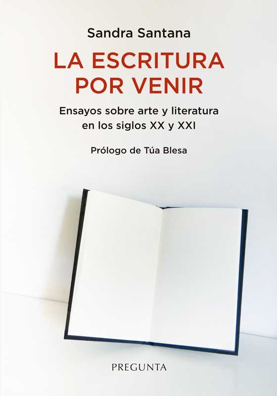 La escritura por venir, de SANDRA SANTANA | portada del libro