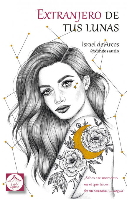 Extranjero de tus lunas, de De Arcos Olmedo, Israel | portada del libro