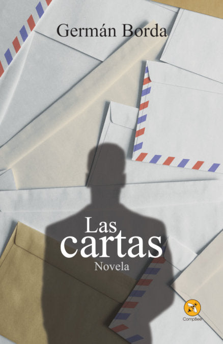 Las cartas, de Borda Camacho, Germán | portada del libro