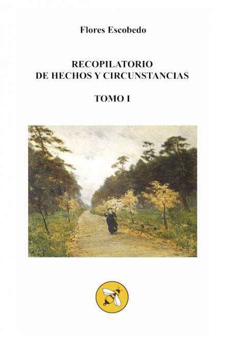 RECOPILATORIO DE HECHOS Y CIRCUNSTANCIAS, de ESCOBEDO FERNANDEZ, FLORES | portada del libro