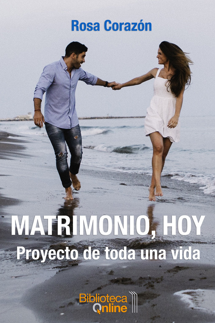 Matrimonio, hoy, de Corazón Corazón, Rosa | portada del libro