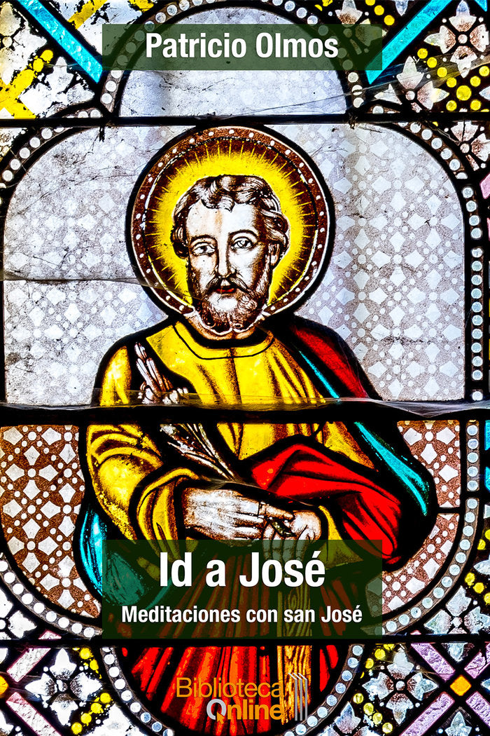 ID A JOSE, de OLMOS, PATRICIO | portada del libro