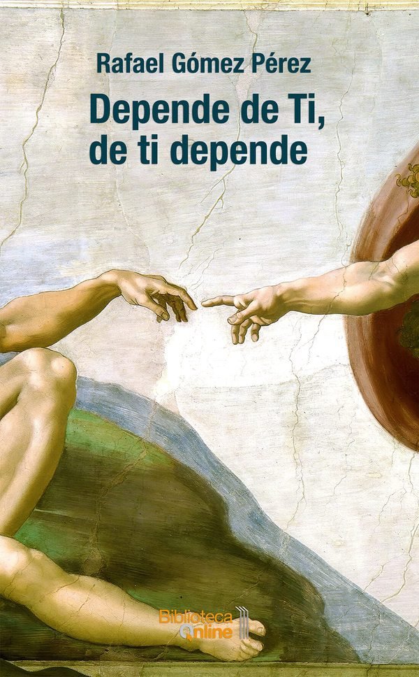 Depende de Ti, de ti depende, de GOMEZ PEREZ, RAFAEL | portada del libro