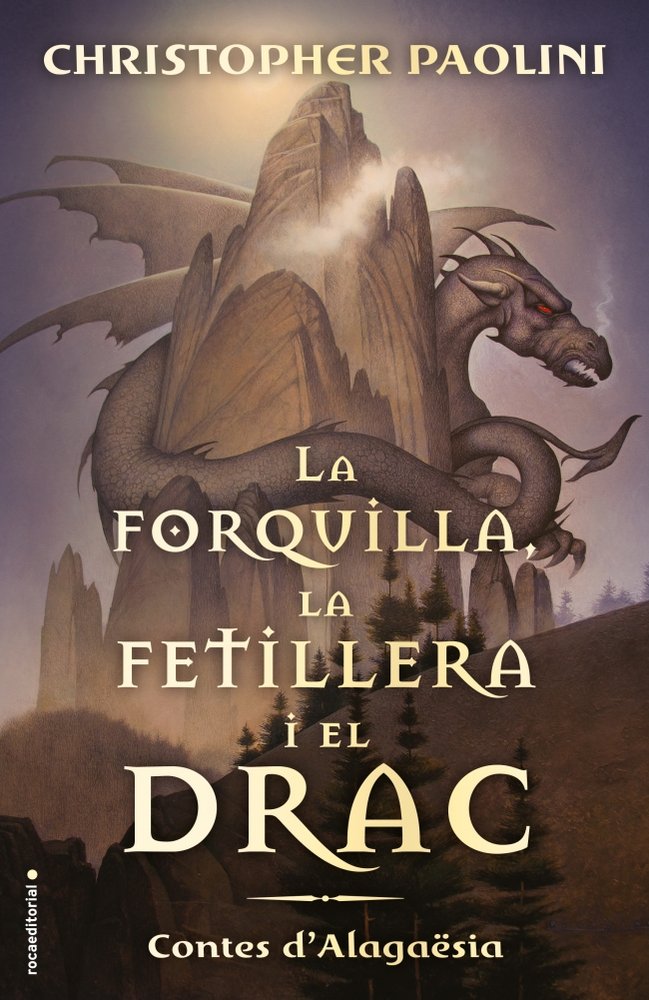 La forquilla, la fetillera i el drac, de Paolini, Christopher | portada del libro