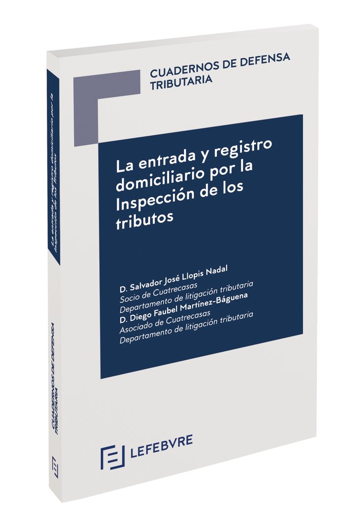 La entrada y registro domiciliario por la Inspección de los tributos, de Lefebvre-El Derecho | portada del libro
