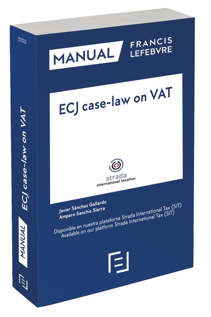 Manual ECJ case-law on VAT (Jurisprudencia del TJCE sobre el IVA), de Lefebvre-El Derecho | portada del libro