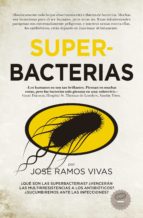 SUPERBACTERIAS (LEB), de José Ramos Vivas | portada del libro