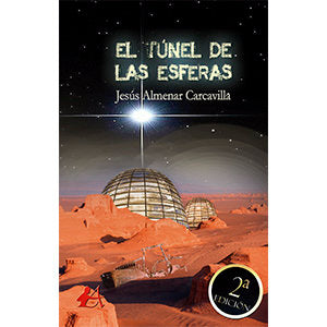 El túnel de las esferas, de Almenar Carcavilla, Jesús | portada del libro