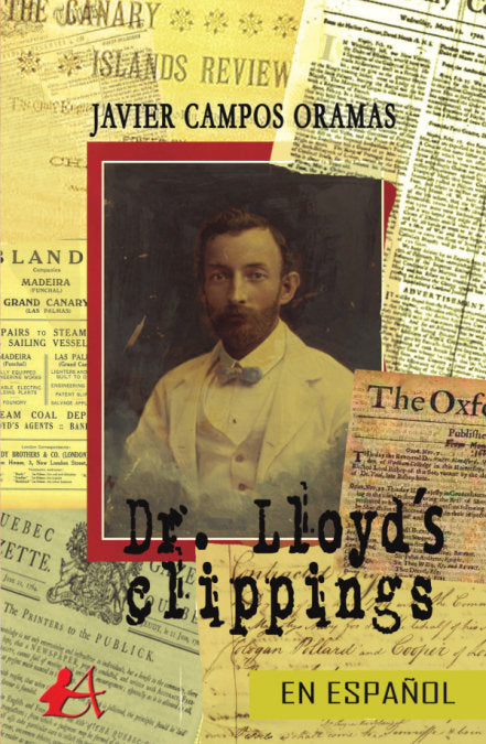 Dr. Lloyd's clippings, de Campos Oramas, Javier | portada del libro