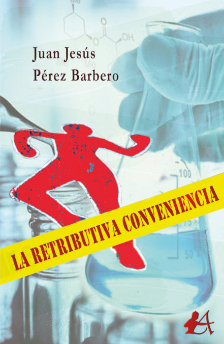 La retributiva conveniencia, de Pérez Barbero, Juan Jesús | portada del libro