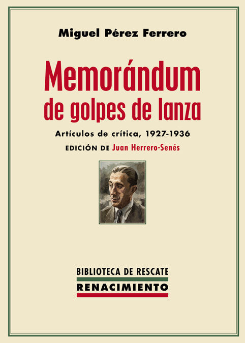 Memorándum de golpes de lanza, de Pérez Ferrero, Miguel | portada del libro
