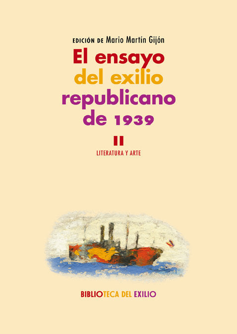 El ensayo del exilio republicano de 1939. II, de Varios autores | portada del libro