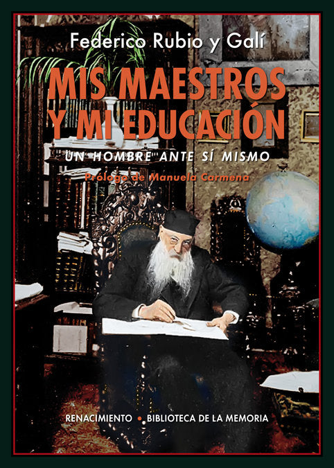Mis maestros y mi educación, de Rubio y Galí, Federico | portada del libro