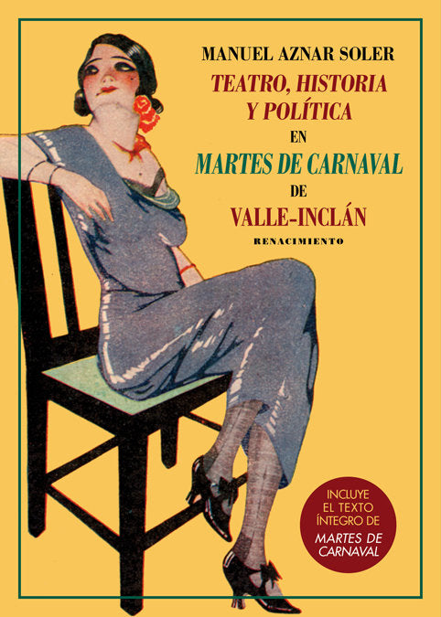 Teatro, historia y política en Martes de carnaval de Valle-Inclán, de Aznar Soler, Manuel | portada del libro