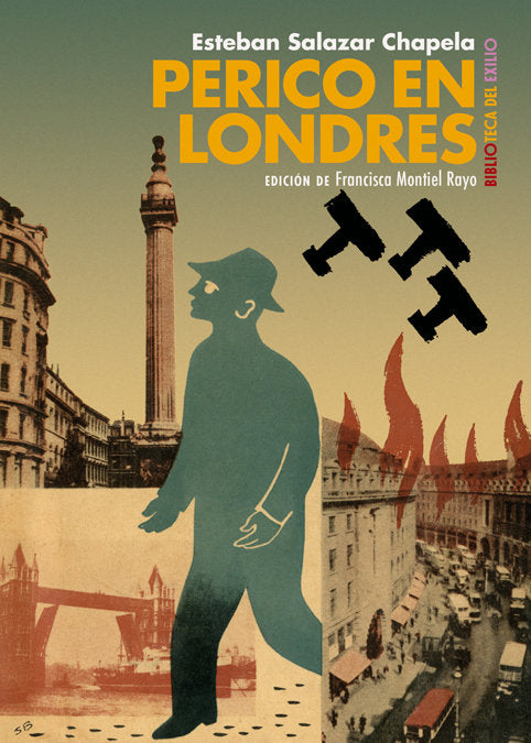 Perico en Londres, de Salazar Chapela, Esteban | portada del libro