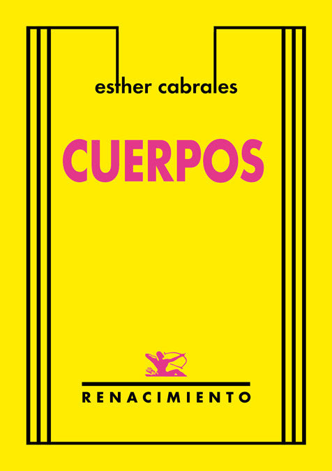 Cuerpos, de Cabrales, Esther | portada del libro