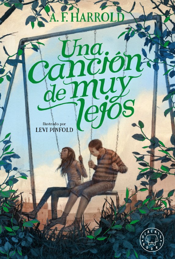Una canción de muy lejos, de Harrold, A. F. | portada del libro