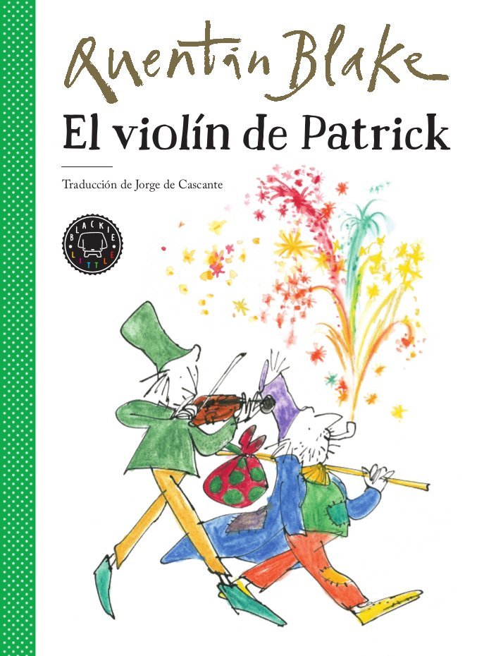 El violín de Patrick, de Blake, Quentin | portada del libro