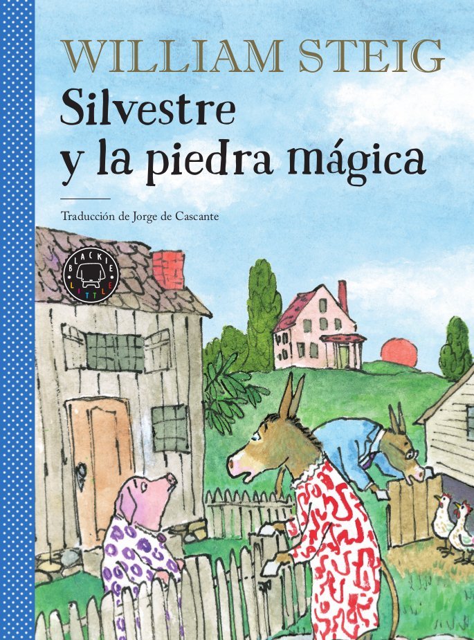 Silvestre y la piedra mágica, de Steig, William | portada del libro