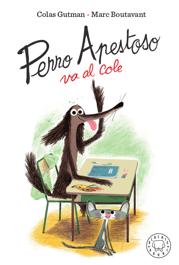 Perro Apestoso va al cole, de Gutman, Colas | portada del libro