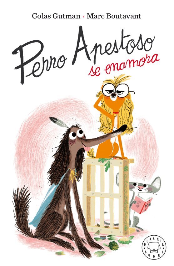 Perro Apestoso se enamora, de Gutman, Colas | portada del libro