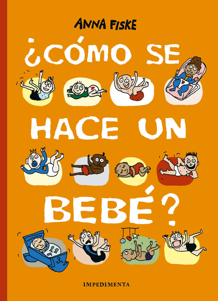¿Cómo se hace un bebé?, de Fiske, Anna | portada del libro