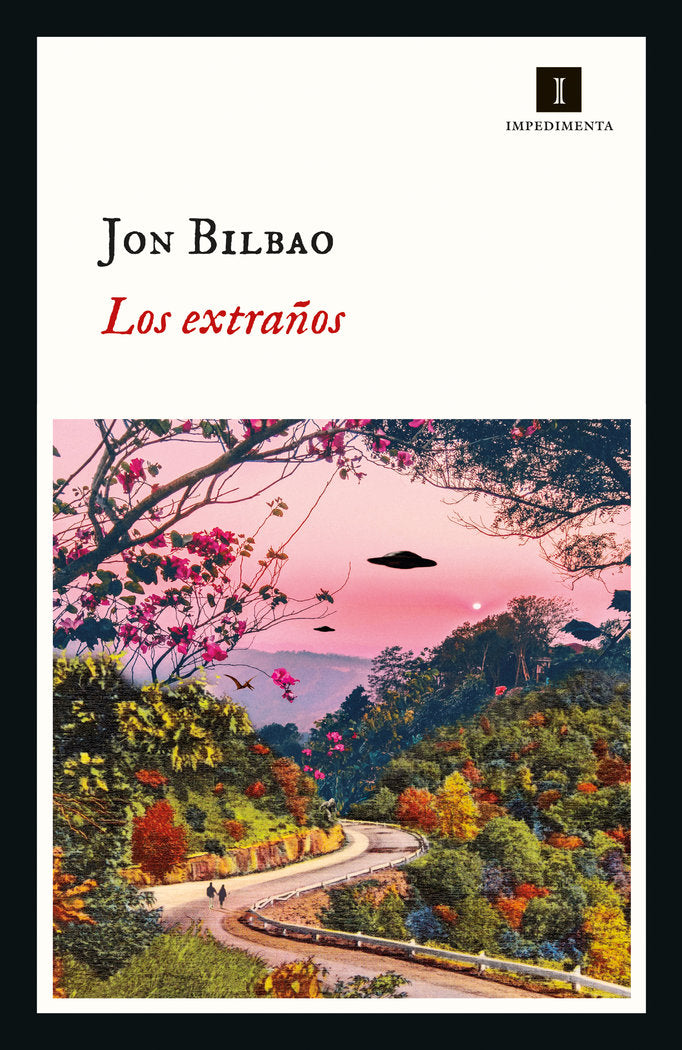 LOS EXTRAÑOS, de BILBAO, JON | portada del libro