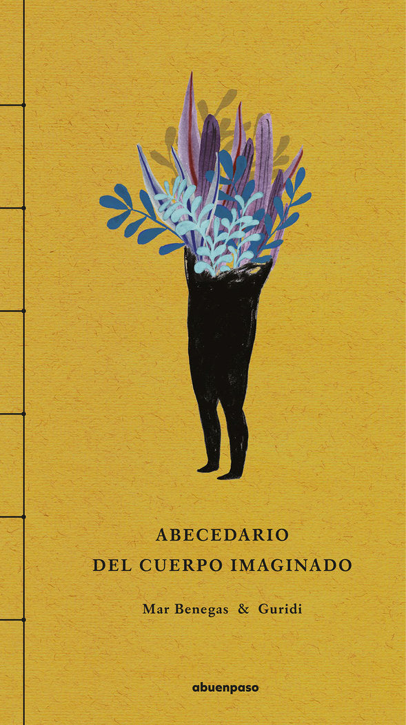 Abecedario del cuerpo imaginado, de Benegas Ortiz, Mar | portada del libro