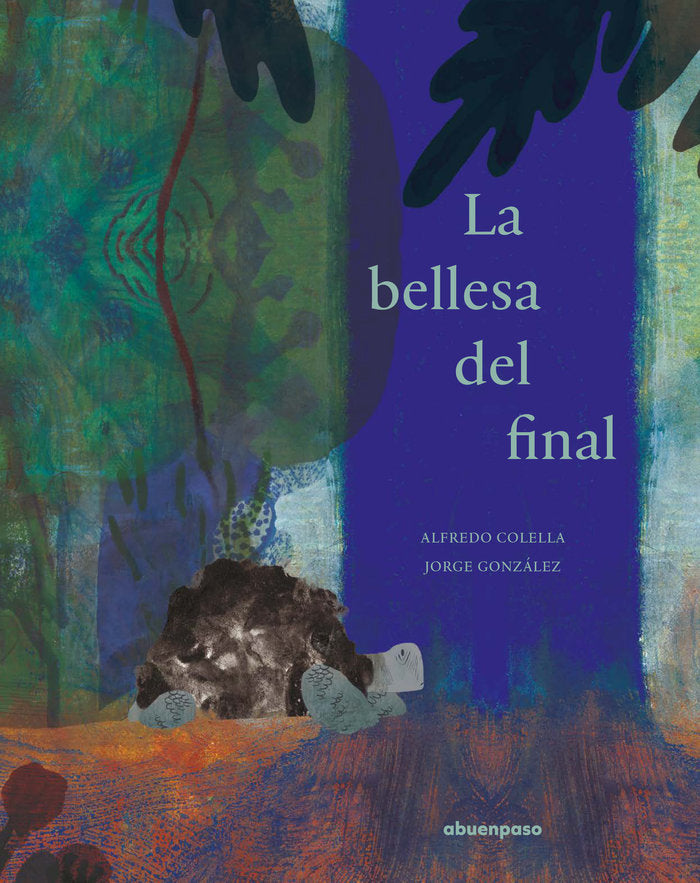 La bellesa del final, de Colella, Alfredo | portada del libro