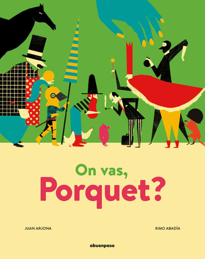 On vas, Porquet?, de Arjona Vázquez, Juan | portada del libro