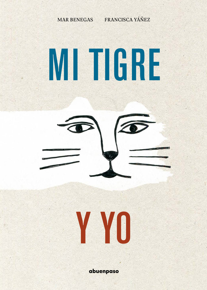 Mi tigre y yo, de BENEGAS | portada del libro
